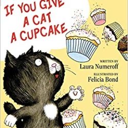 Story Time - If You Give a Cat a Cupcake